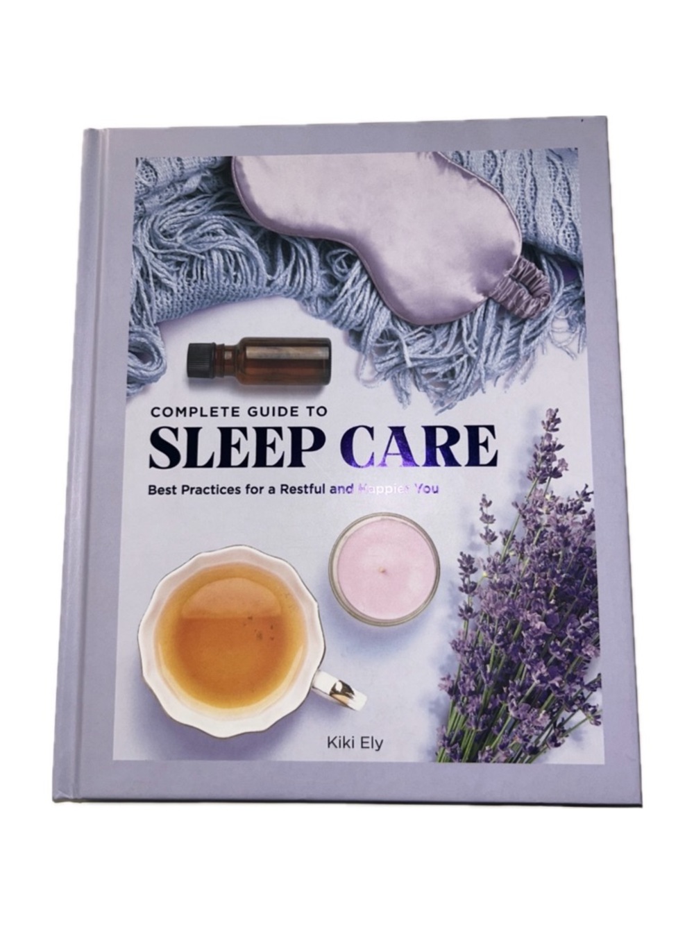 Complete Guide to Sleep Care Book
